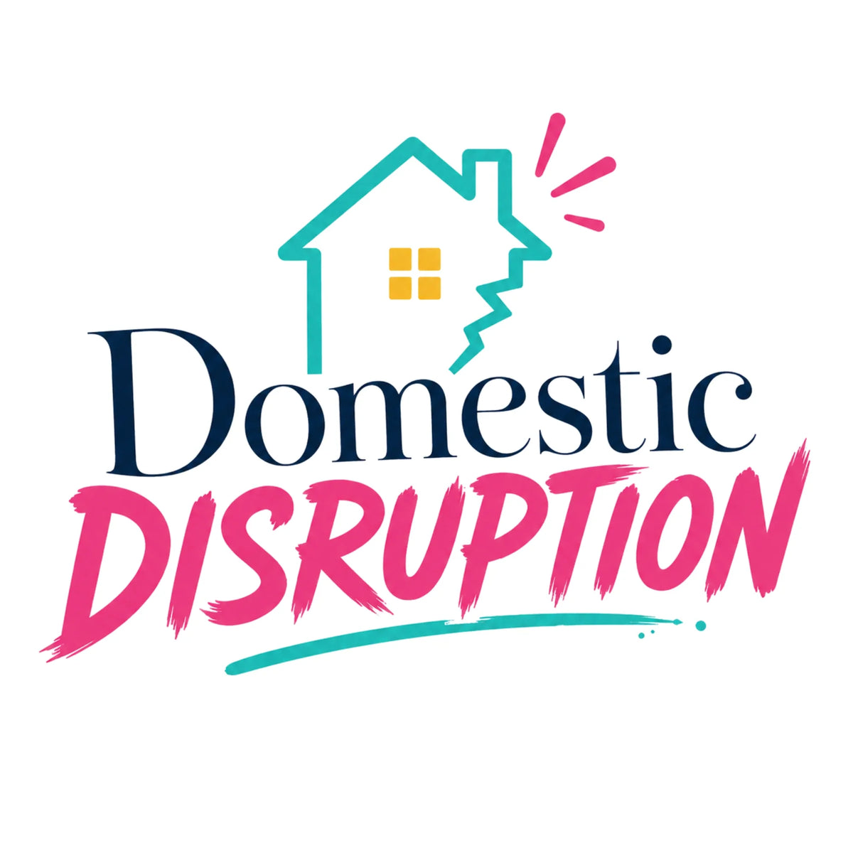 Domestic Disruption™