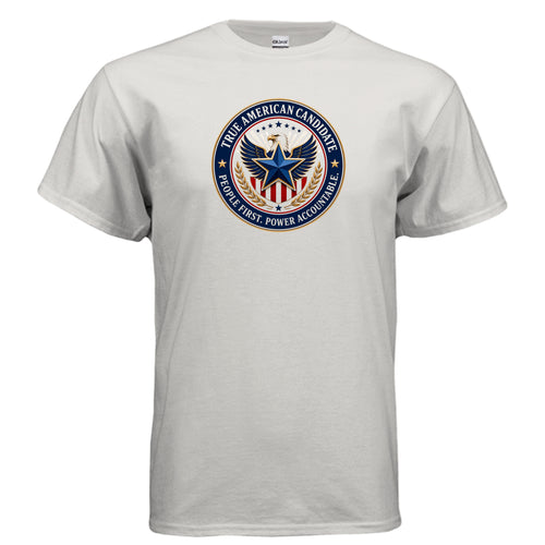 The People First Seal T-Shirt design featuring a patriotic circular emblem with eagle wings, blue star, gold laurel branches, and the words True American Candidate and People First Power Accountable.