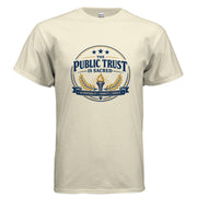The Public Trust Is Sacred patriotic t-shirt design featuring torch, laurel wreath, stars, and accountability honesty service banner.