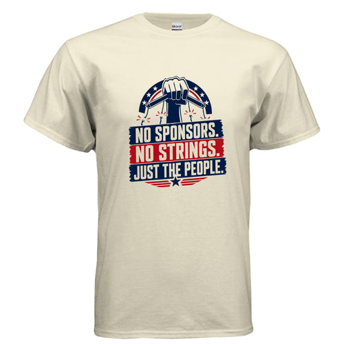 No Sponsors No Strings Just the People True American Candidate political reform t-shirt design with patriotic red white and blue broken string graphic.